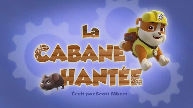 La Cabane hantée