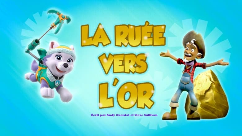 La Ruée vers l'or