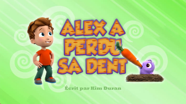 Alex a perdu sa dent