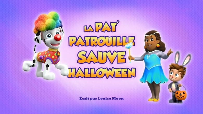 La Pat' Patrouille sauve Halloween