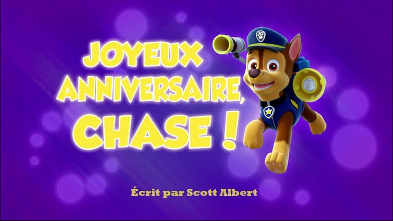 Joyeux anniversaire, Chase !