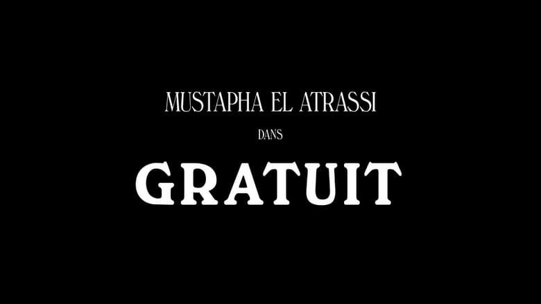 Mustapha El Atrassi - Gratuit